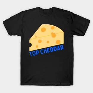 TOP CHEDDAR T-Shirt